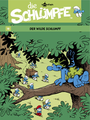 cover image of Die Schlümpfe 19. Der wilde Schlumpf